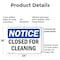 Signmission Closed For Cleaning, 24 in W x Rectangle, Plastic OS-2PACK-NS-P-1824-L-10672 - alternate 4